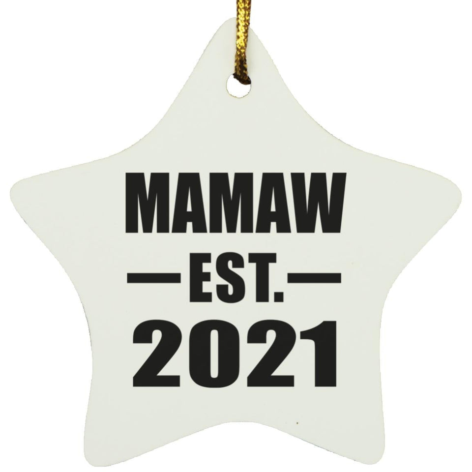 Mamaw Established EST. 2021 - Star Ornament