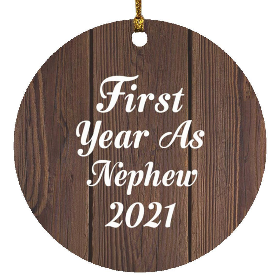 First Year As Nephew 2021 - Circle Ornament D