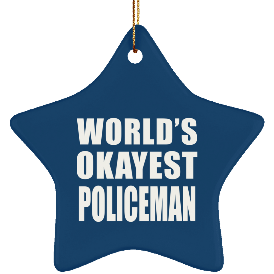 World's Okayest Policeman - Star Ornament
