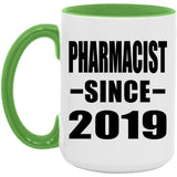 Pharmacist Since 2019 - 15oz Accent Mug Green