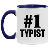 Number One #1 Typist - 11oz Accent Mug Purple
