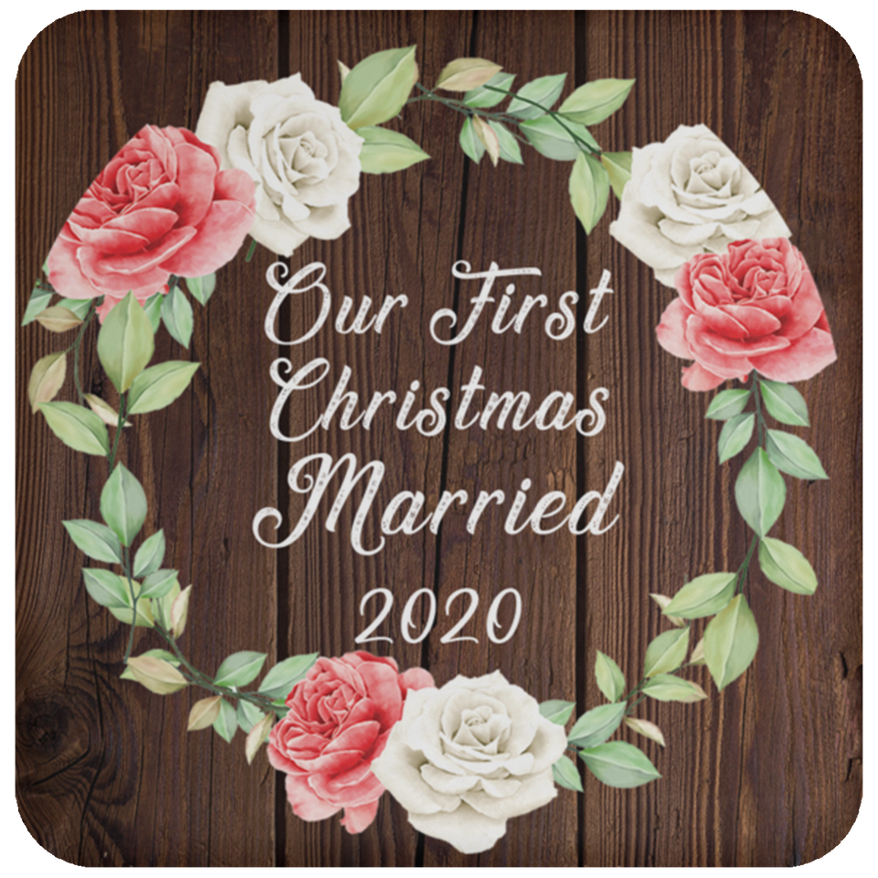 Our First Christmas Married 2020 - Drink Coaster A