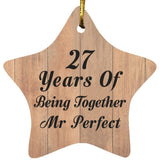 27th Anniversary 27 Years Of Being Mr Perfect - Star Ornament C