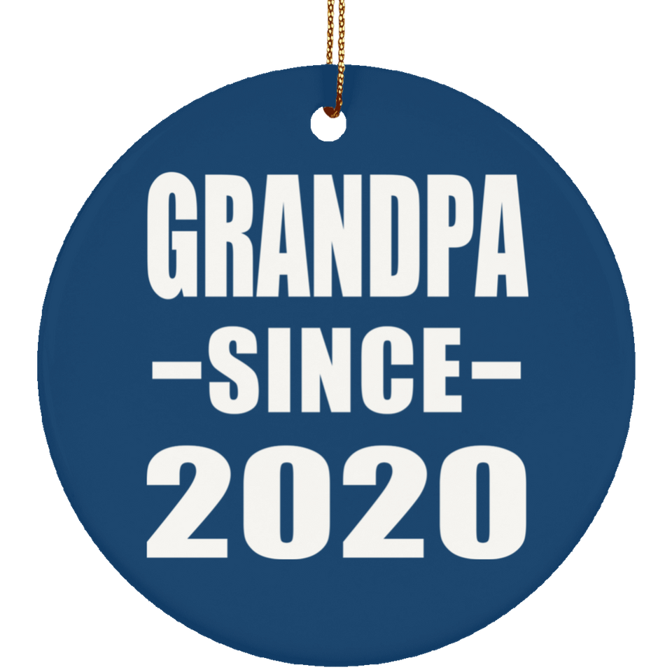 Grandpa Since 2020 - Circle Ornament