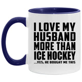 I Love My Husband More Than Ice Hockey - 11oz Accent Mug Purple
