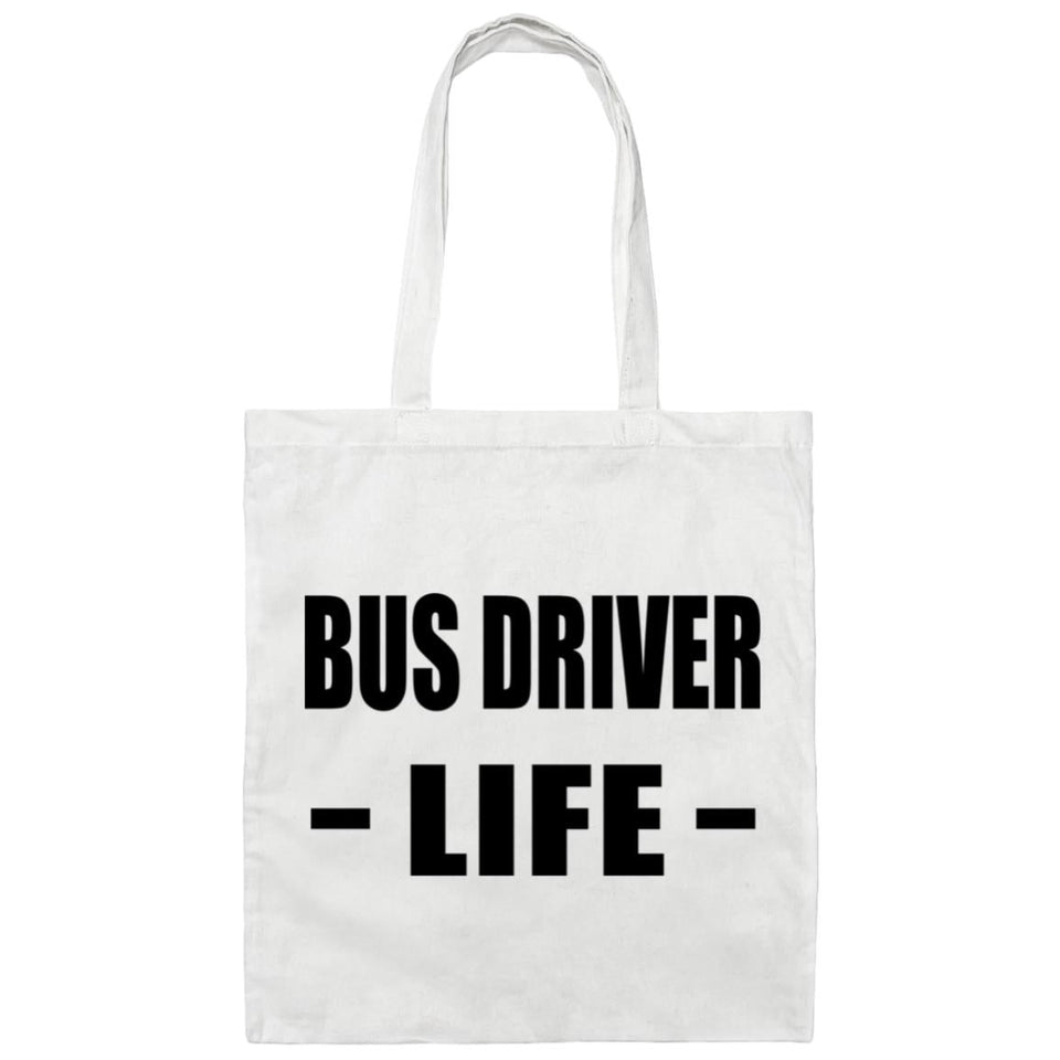 Bus Driver Life - Tote Bag White