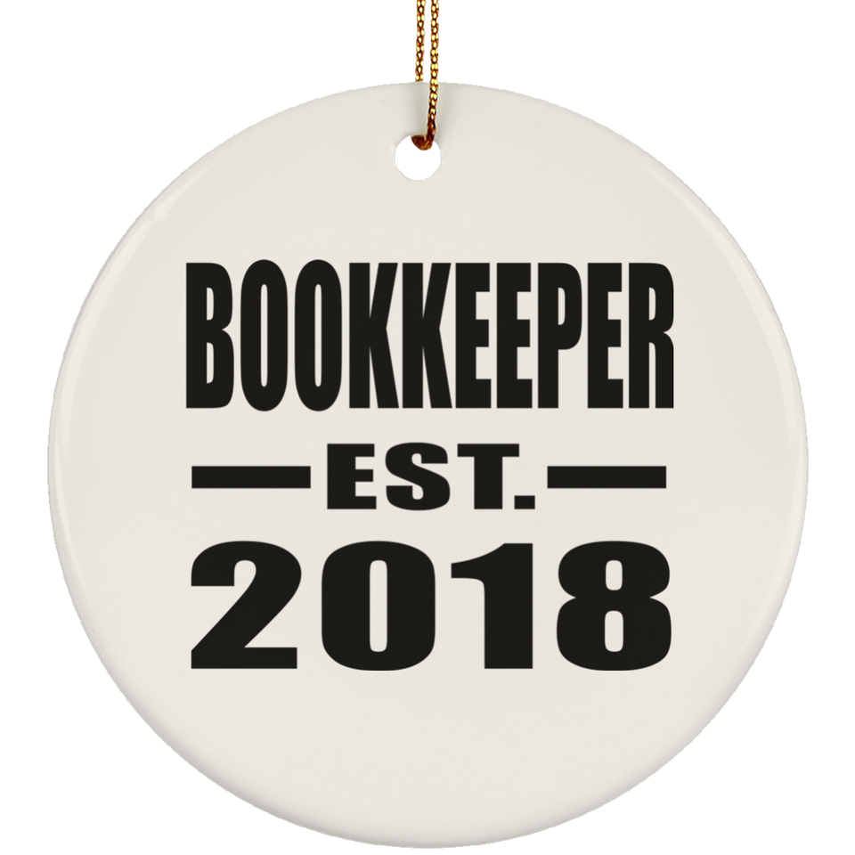 Bookkeeper Established EST. 2018 - Circle Ornament