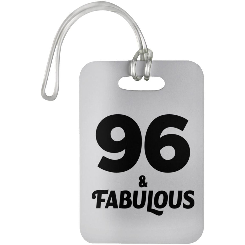 96th Birthday 96 & Fabulous - Luggage Bag Tag