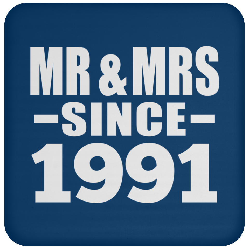 33rd Anniversary Mr & Mrs Since 1991 - Drink Coaster