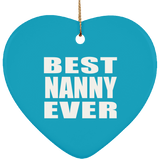 Best Nanny Ever - Heart Ornament