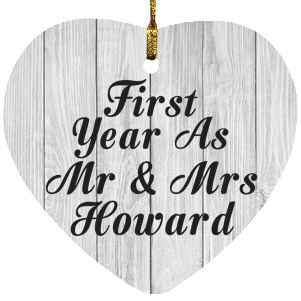 First Year As Mr & Mrs Howard - Heart Ornament F