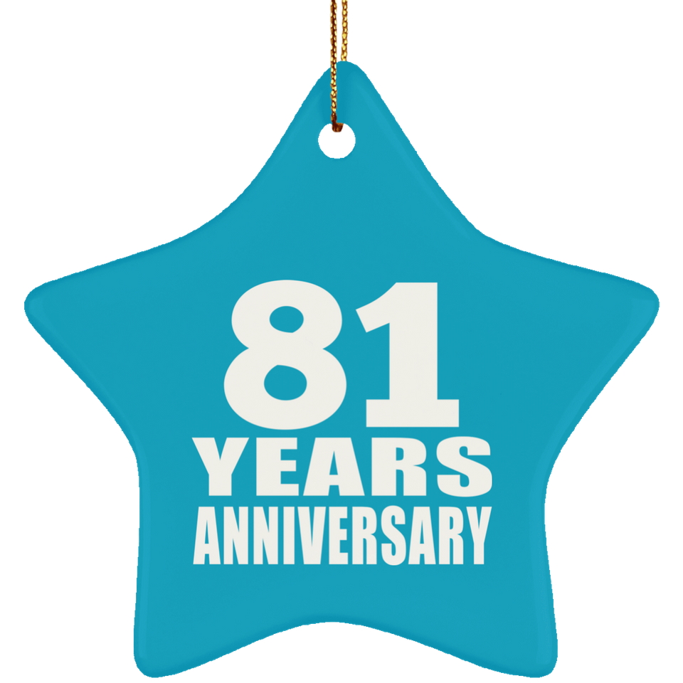 81st Anniversary 81 Years - Star Ornament