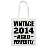 10th Birthday Vintage 2014 Aged Perfectly - Tote Bag White