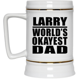 Larry World's Okayest Dad - Beer Stein