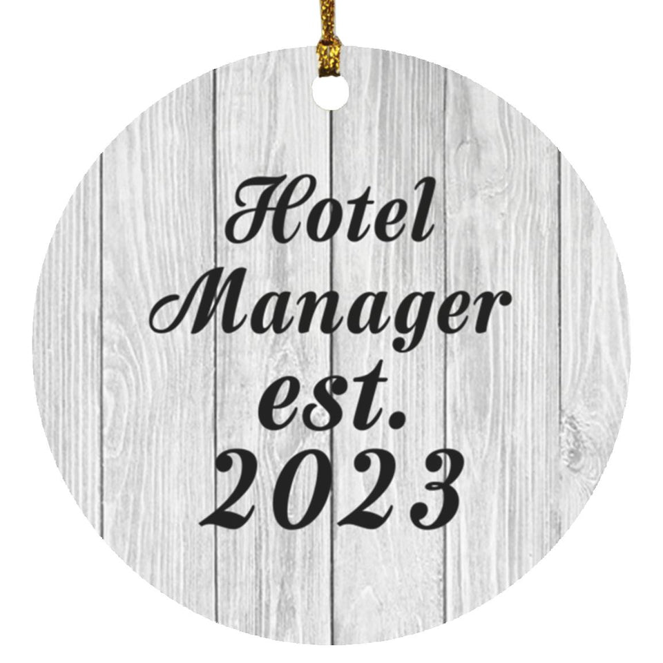 Hotel Manager Established Est. 2023 - Circle Ornament F