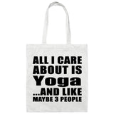 All I Care About Is Yoga - Tote Bag White