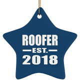Roofer Established EST. 2018 - Star Ornament