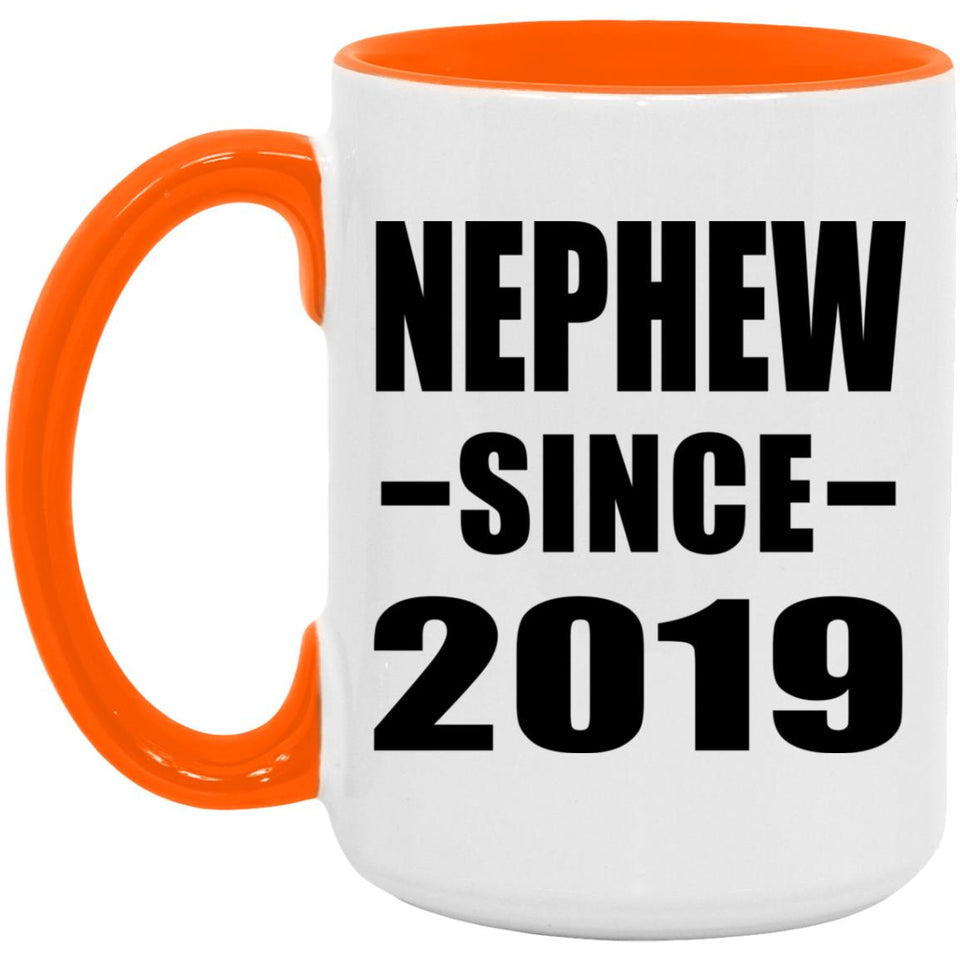 Nephew Since 2019 - 15oz Accent Mug Orange