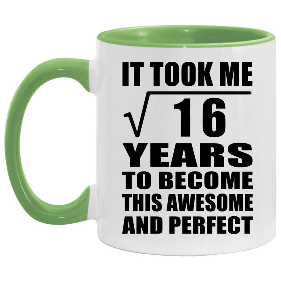 4th Birthday Took Square Root of 16 Years To Awesome - 11oz Accent Mug Green