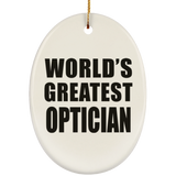 World's Greatest Optician - Oval Ornament