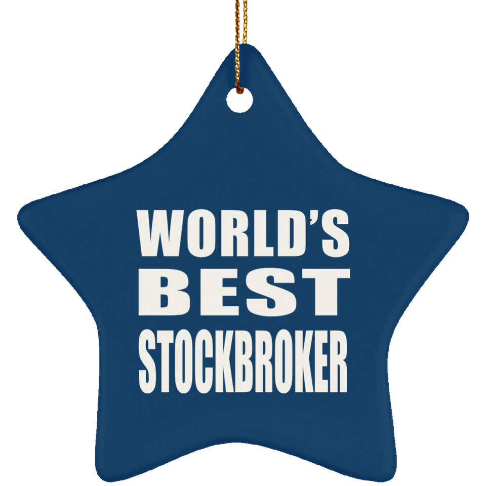 World's Best Stockbroker - Star Ornament