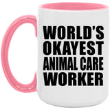 World's Okayest Animal Care Worker - 15oz Accent Mug Pink