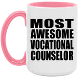 Most Awesome Vocational Counselor - 15oz Accent Mug Pink