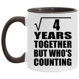 2nd Anniversary Square Root of 4 Years Who's Counting - 11oz Accent Mug Black