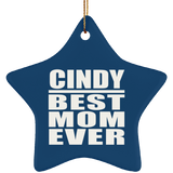 Cindy Best Mom Ever - Star Ornament