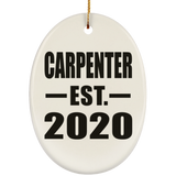 Carpenter Established EST. 2020 - Oval Ornament