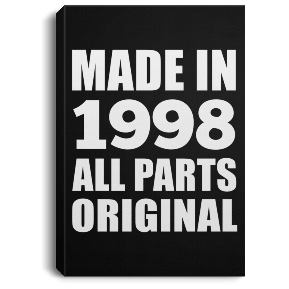 26th Birthday Made in 1998 All Parts Original - Canvas Portrait