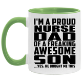 Proud Nurse Dad Of Awesome Son - 11oz Accent Mug Green