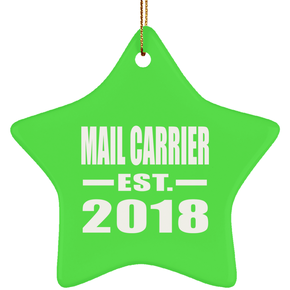 Mail Carrier Established EST. 2018 - Star Ornament