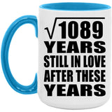 33rd Anniversary Square Root of 1089 Years Still In Love - 15oz Accent Mug Blue