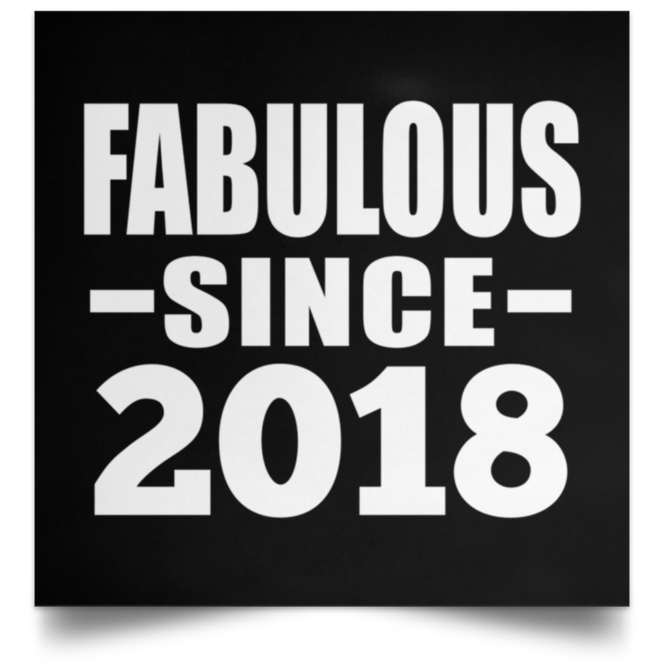 6th Birthday Fabulous Since 2018 - Poster Square