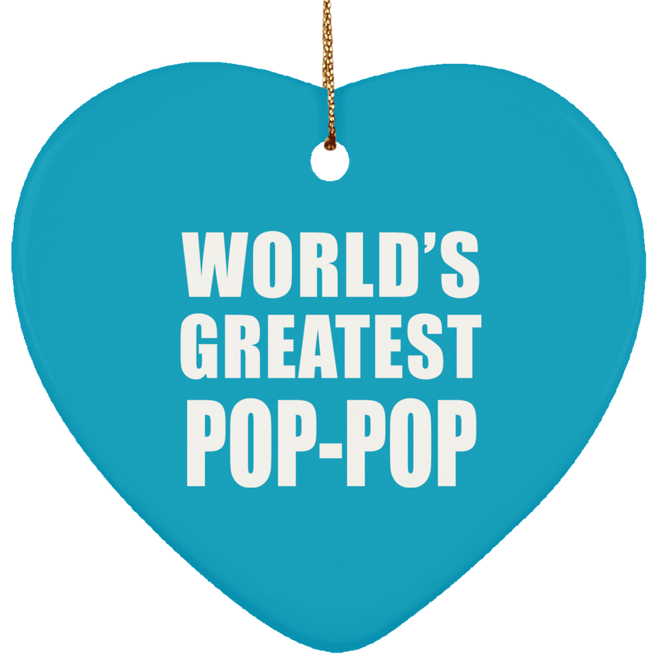 World's Greatest Pop-Pop - Heart Ornament