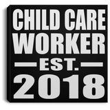 Child Care Worker Established EST. 2018 - Canvas Square