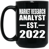 Market Research Analyst Established EST. 2022 - 15oz Coffee Mug Black