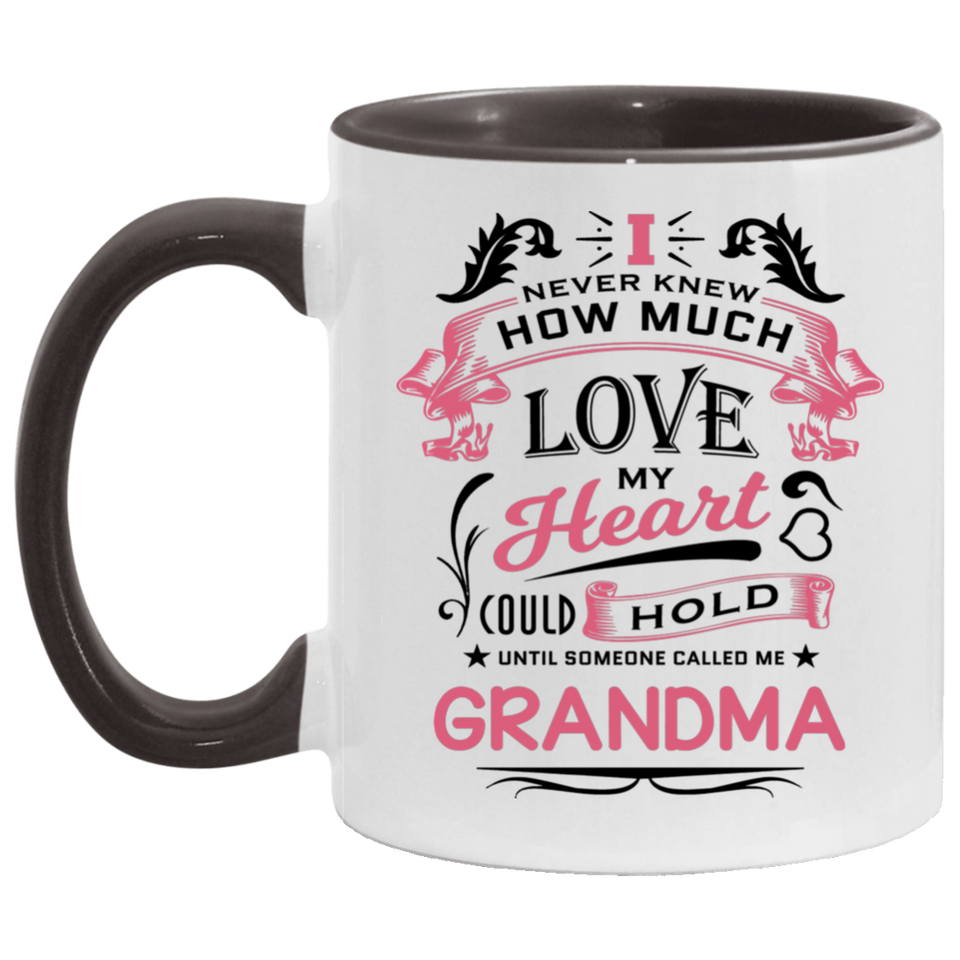 How Much Love Could Hold Until Called Me Grandma - 11oz Accent Mug Black