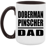 Doberman Pinscher Dad - 15oz Accent Mug Black