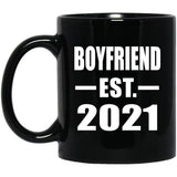 Boyfriend Established EST. 2021 - 11oz Coffee Mug Black