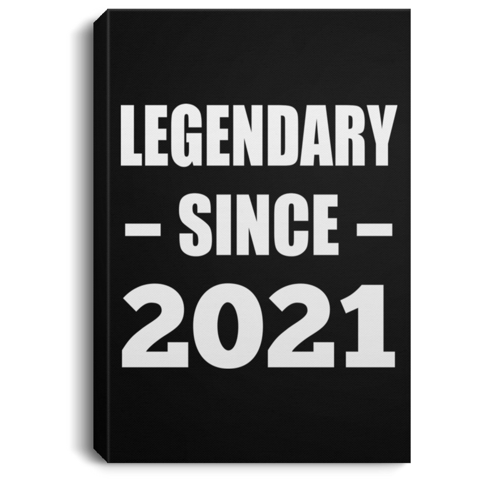 3rd Birthday Legendary Since 2021 - Canvas Portrait