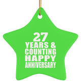 Happy 27th Anniversary 27 Years & Counting - Star Ornament