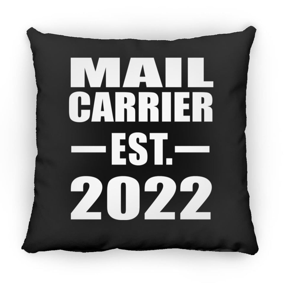 Mail Carrier Established EST. 2022 - Throw Pillow Black