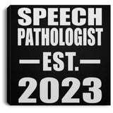 Speech Pathologist Established EST. 2023 - Canvas Square