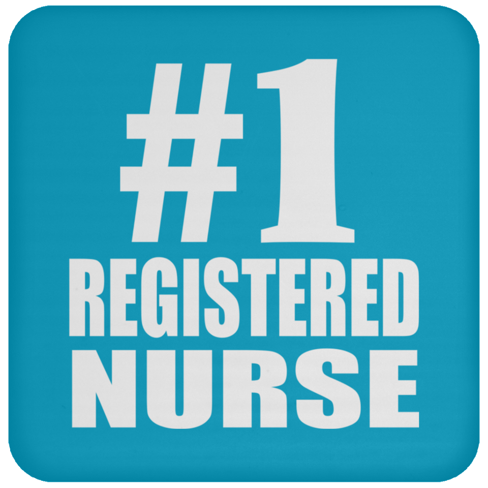 Number One #1 Registered Nurse - Coaster