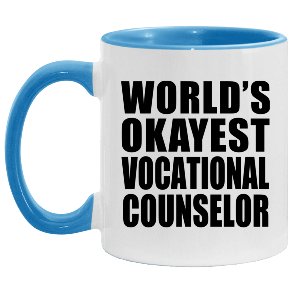 World's Okayest Vocational Counselor - 11oz Accent Mug Blue