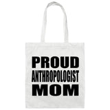 Proud Anthropologist Mom - Tote Bag White