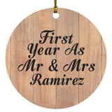 First Year As Mr & Mrs Ramirez - Circle Ornament C