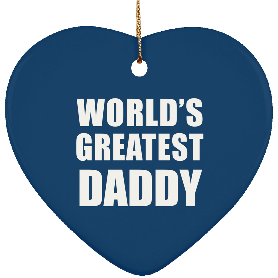 World's Greatest Daddy - Heart Ornament